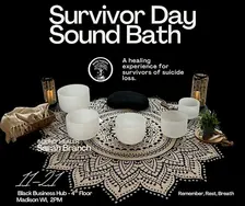 Survivor Day Sound Bath: Healing Experience for Survivors of Suicide Loss