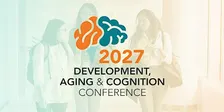 2027 Development, Aging & Cognition Conference