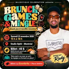 Brunch, Games & Mingle /Brunch, jeux et nouvelles rencontres