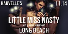 LITTLE MISS NASTY - ROCK/METAL/EDM/BURLESQUE