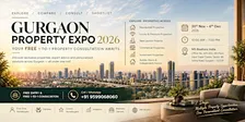 Gurgaon Property Expo 2026 | Free Property Advisory for Homebuyers & Invest