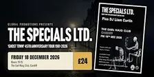THE SPECIALS LTD.+ DJ .Liam Curtin