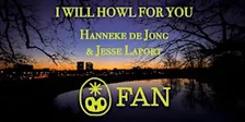 I Will Howl for You