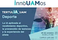 TertulIA_UAM en Deporte: La IA aplicada al rendimiento deportivo