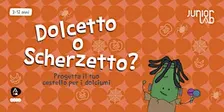 Dolcetto o Scherzetto?