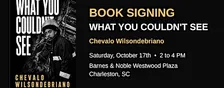 Book Signing: What You Couldn't See by Chevalo Wilsondebriano