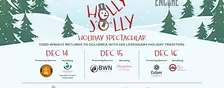 2nd Annual Holly Jolly Holiday Spectacular Benefit NIGHT 3