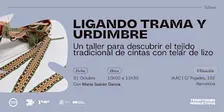 Ligando trama y urdimbre - Taller Territorios Productivos #1