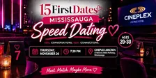15FirstDates Mississauga Speed Dating (Age 20-30)