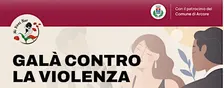 GALÀ CONTRO LA VIOLENZA, INSIEME