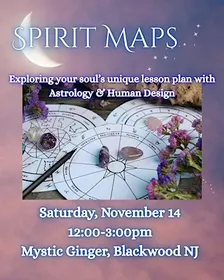 Spirit Maps: Human Design & Astrology Workshop