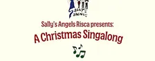 Sally’s Angels Risca Presents: Risca Christmas Singalong