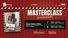 Masterclass di recitazione cinematografica e Casting Film