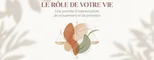 Le rôle de votre vie