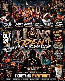 THE LION’S DEN – Atlanta Legend’s Edition