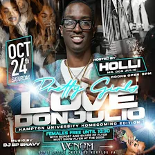 PRETTY GIRLS LOVE DON JULIO FRIDAY AT VENOM
