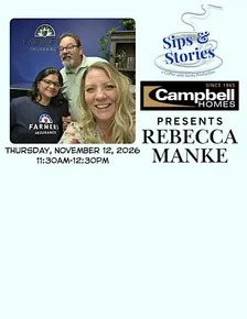 The Sips & Stories Show with Rebecca Manke (Rebecca Manke Insurance Agency)