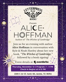 Letterpress Play & Books Presents: Alice Hoffman