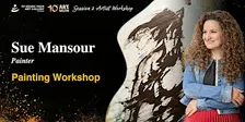 2026  Art Salon  Painting Workshop by Sue Mansour