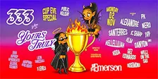 333 vs Yours Truly – Cup Eve – Public Holiday "Mon 02 Nov"