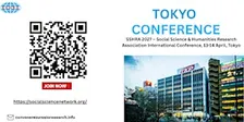 2027 Social Science & Humanities Research Assoc Inter Conf, April, Tokyo