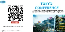 2027 Social Science & Humanities Research Assoc Inter Conf, April, Tokyo