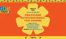 Praticare autocoscienza tra uomini: eredità, direzioni e imprevisti