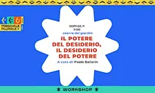 Il potere del desiderio, il desiderio del potere