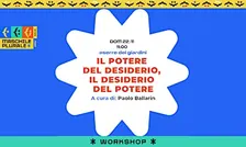 Il potere del desiderio, il desiderio del potere