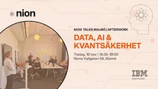 Nion Talks Malmö: Data, AI och kvantsäkerhet