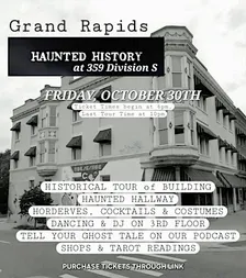 Grand Rapids Haunted History Tour & Soiree
