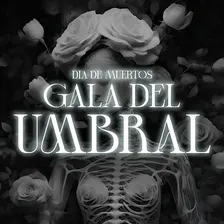 Gala del Umbral