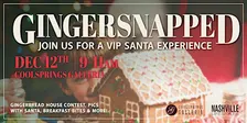 GingerSnapped: Photos with Santa + Gingerbread House Contest