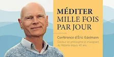 (À Montréal) ✔️ MÉDITER MILLE FOIS PAR JOUR