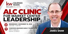 ALC Clinic for Market Center Leadership w/ James Shaw