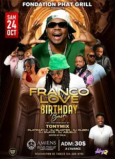 FRANCO LOVE Birthday Bash