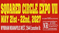 Squared Circle Expo VII