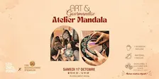 Mandala & Gourmandise | Atelier créatif