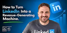 How to Turn LinkedIn Into a Revenue-Generating Machine