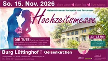 Hochzeitsmesse - Festliche Burg Lüttinghof Gelsenkirchen 2026