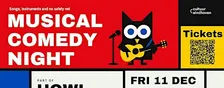 11 DEC: Musical Comedy Night @ Stage Music Cafe (HOWL - Indie Comedy Fest)