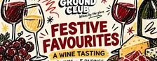 Festive Favourites - Wine & Cheese Tasting