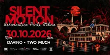 SILENT MOTION x AERONAUTICA PONTE MILVIO