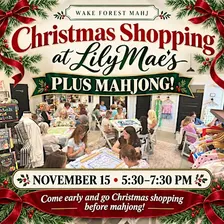 Nov 15 -  Christmas Shopping & Mahjong at LILYMAES