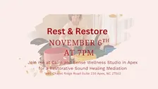 Rest and Restore Sound Bath