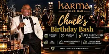 Chuck Birthday Bash at Karma - Friday, October 30 (Live Jazz Music)