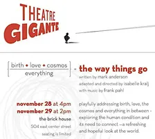 Gigante presents THE WAY THINGS GO