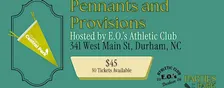Pennants and Provisions at E.O.'s Athletic Club