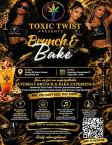Toxic Twist Presents: Brunch & Bake