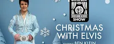 Dinner & A Show: Christmas with Elvis Starring Ben Klein
